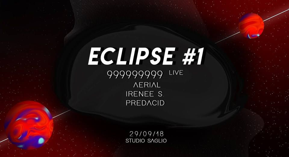Eclipse #1 w/ 999999999 (live)