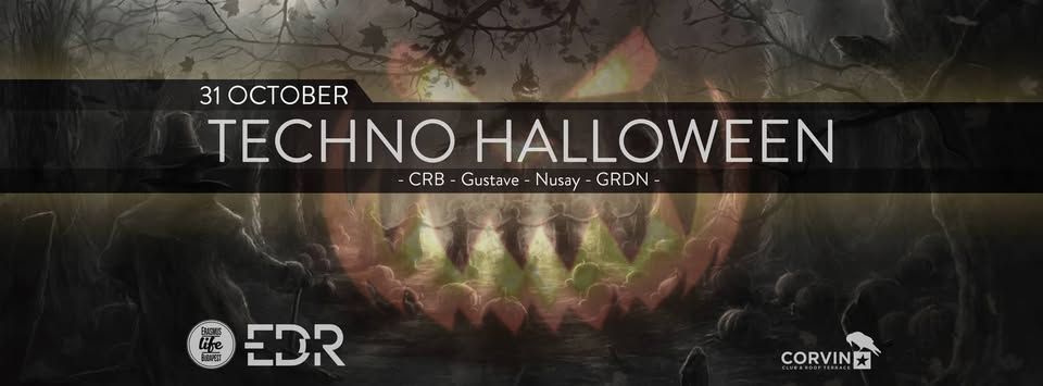 Techno Halloween by Erasmus Life Budapest and EDR