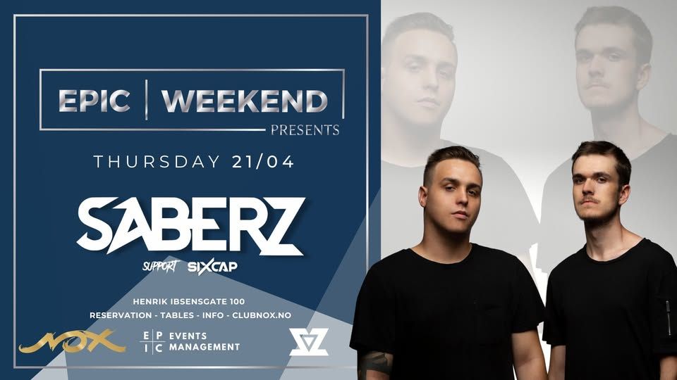 EpicWeekend pres - SABERZ