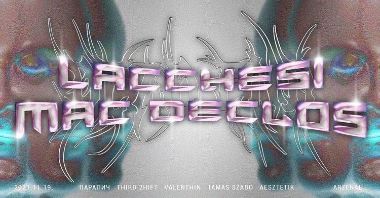 DEAD END presents — Lacchesi b2b Mac Declos