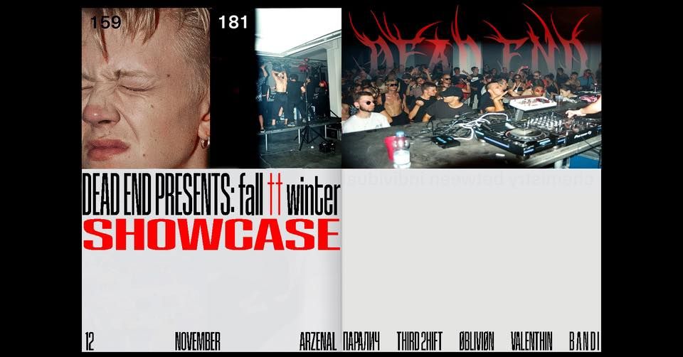 DEAD END presents: fall †† winter showcase․