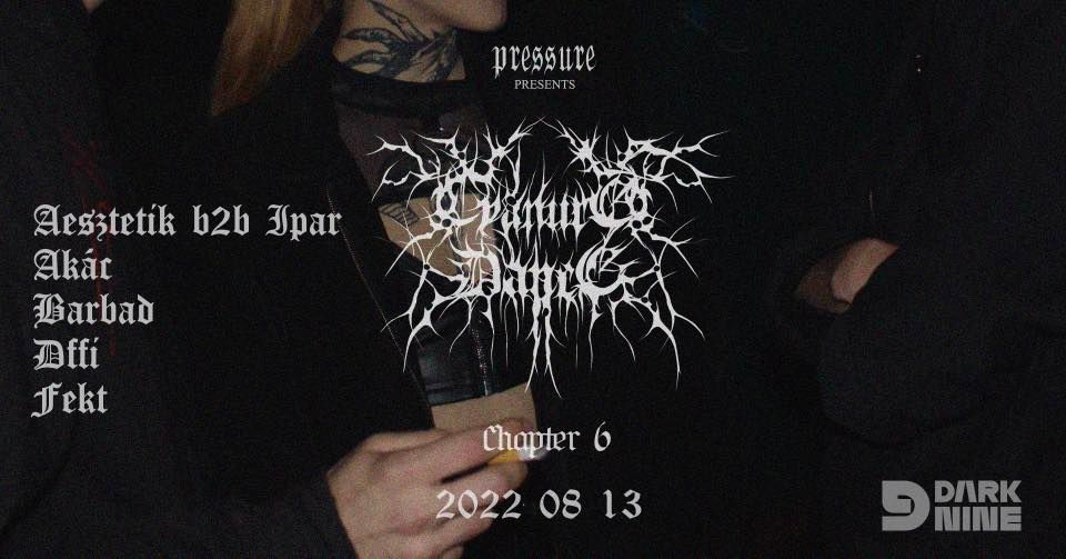 PRESSURE PRESENTS: CYANURE DANCE CHAPTER 6