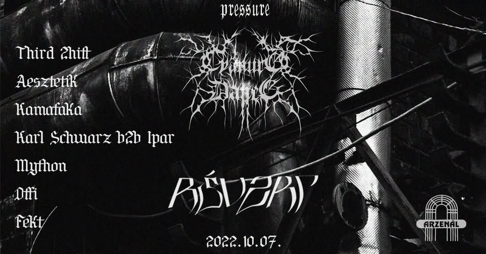 CYANURE DANCE X RÉV.zrt invite Karl Schwarz & Mython