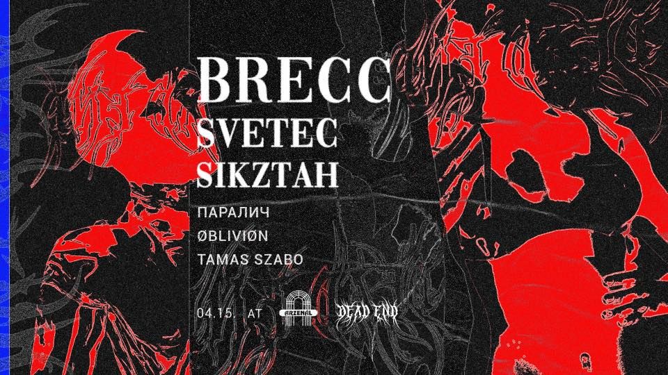 DEAD END invites: Brecc