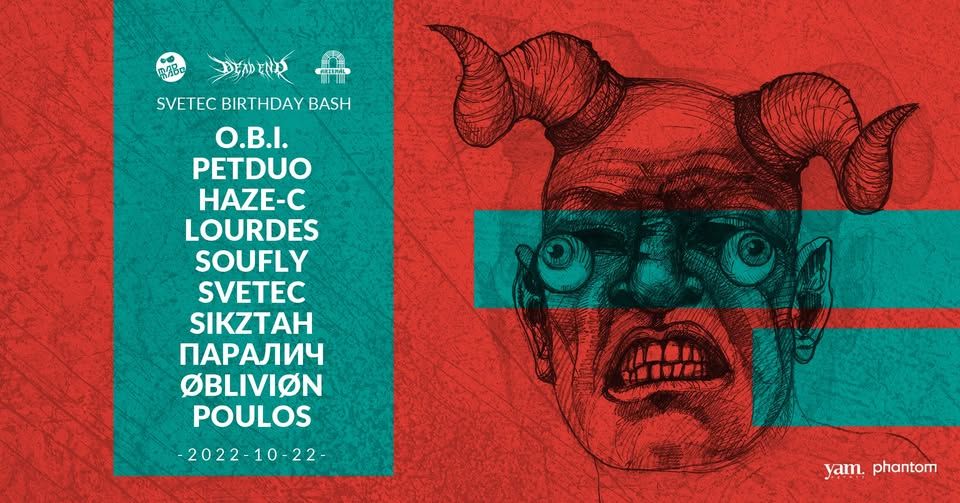 Mad Made x Dead End x Arzenál pres. SVETEC BD BASH w/ PETDuo, O.B.I.