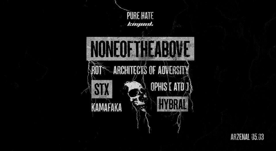 PURE HATE X KOMPOUND INV.: NONEOFTHEABOVE