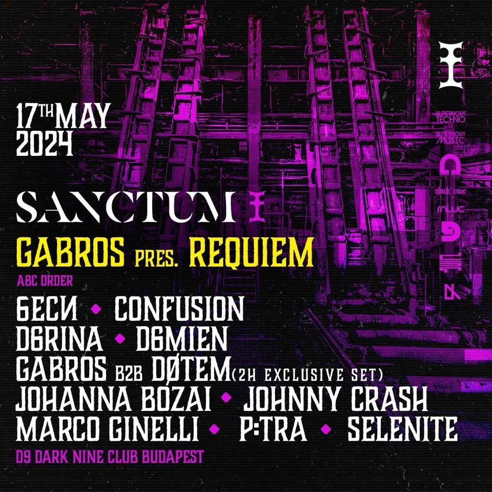 SANCTUM w/ GABROS pres. REQUIEM - D9 Dark Nine Budapest