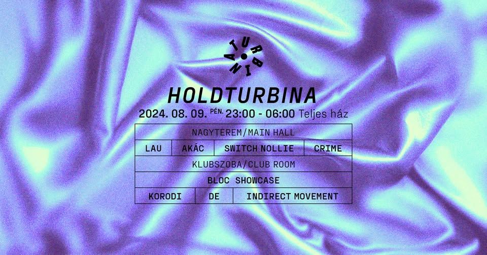Holdturbina❍ Crime, LAU, Akác, Switch Nollie, Bloc