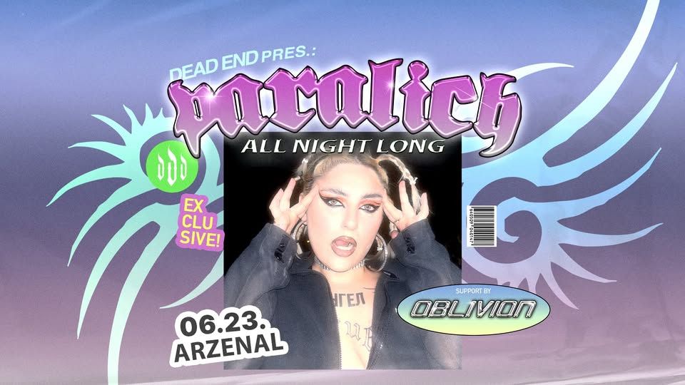 DEAD END presents: PARALICH ALL NIGHT LONG