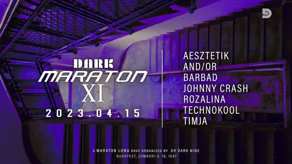 D9 DARK NINE pres.: DARK MARATON XI.