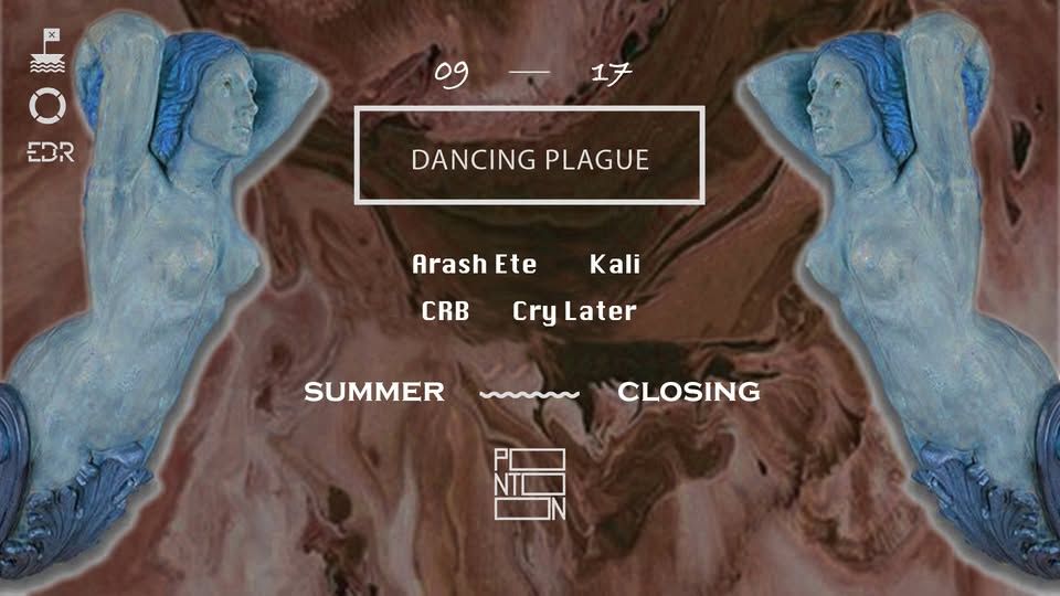Dancing Plague Summer Closing ~ Pontoon