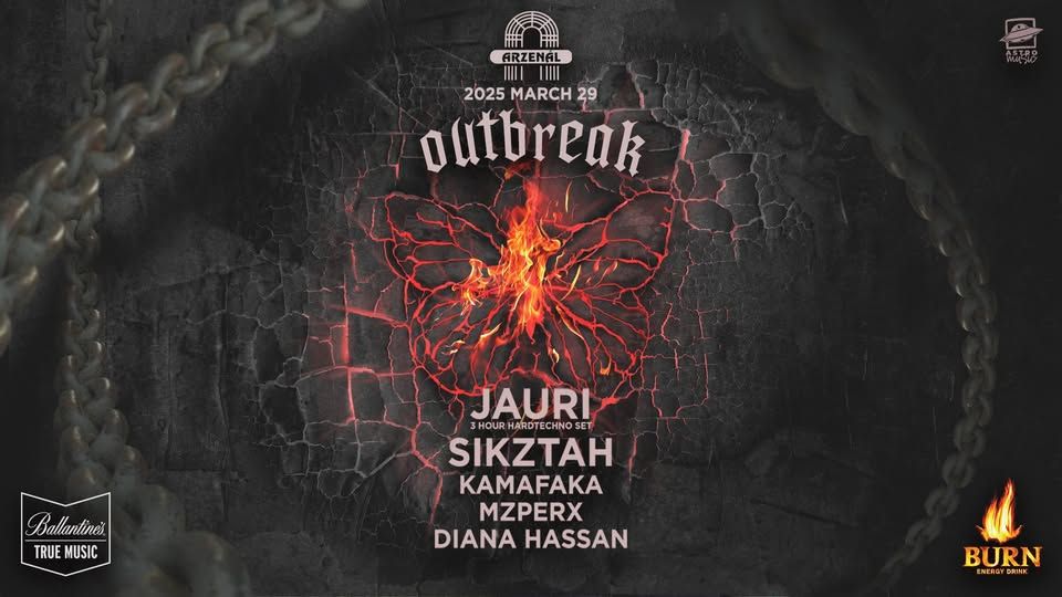JAURI x ARZENÁL | 03.29 | OUTBREAK