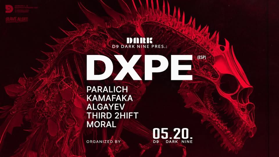 D9 DARK NINE PRES.: DXPE