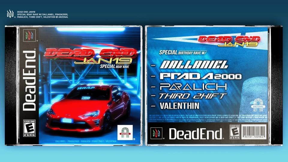 Dead End Special Birthday Rave w/ DALLANIEL, PRADA2000