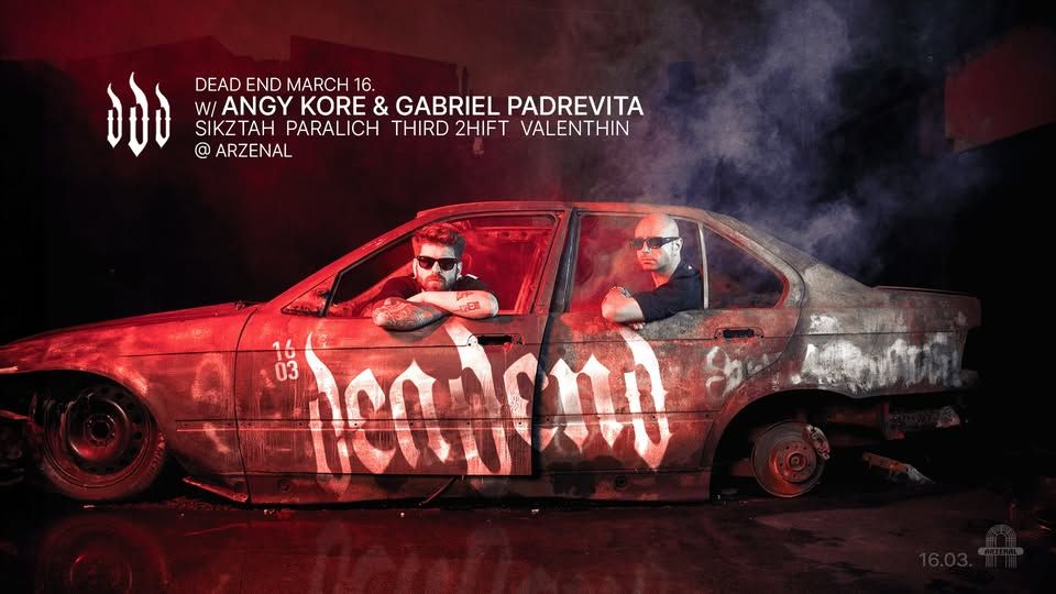 DEAD END invites: ANGY KORE & GABRIEL PADREVITA