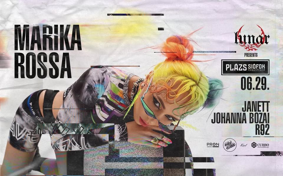 LUNAR ⫸ Marika Rossa▸06.29.◂ Plázs, Siófok