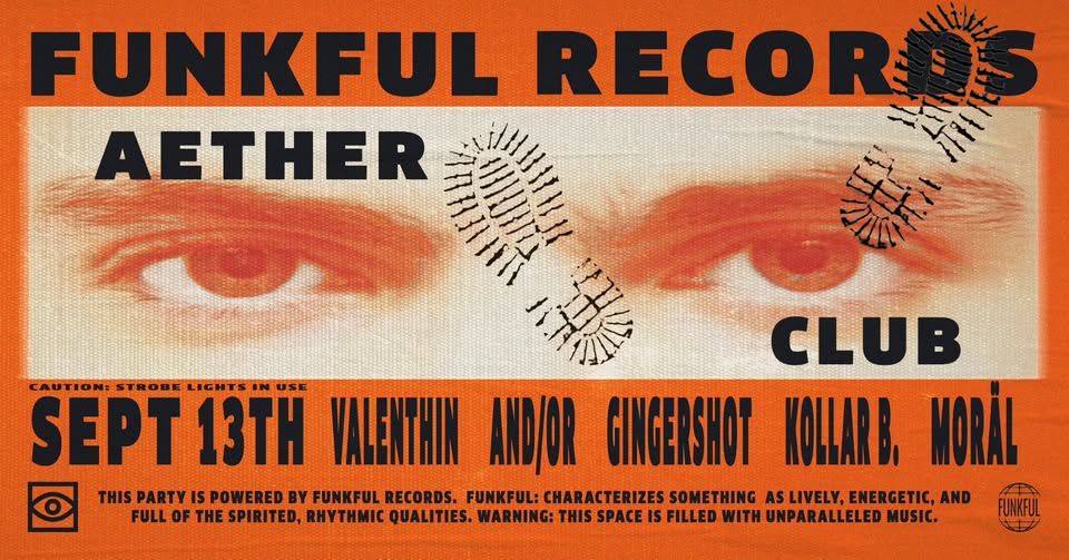 Funkful Records showcase at Aether