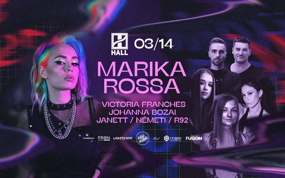 Marika Rossa ▎Headliner Show • 2024.03.14.// HALL, Debrecen
