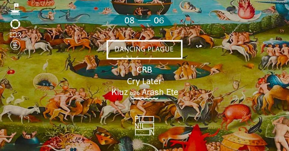Dancing Plague ~ Pontoon ~ August 6th