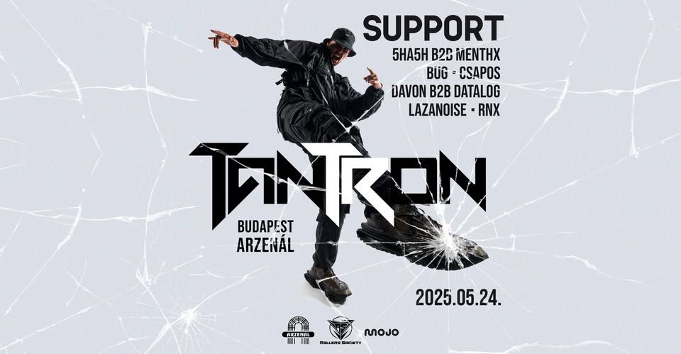 TANTRON (NL) @ ARZENÁL - BUDAPEST DEBUT