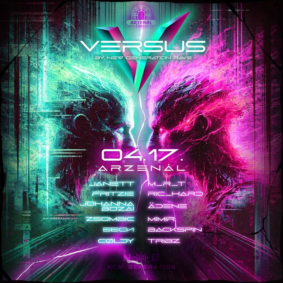 NEW GENERATION PRES: VERSUS - FACE 2 FACE RELOADED @ARZENÁL