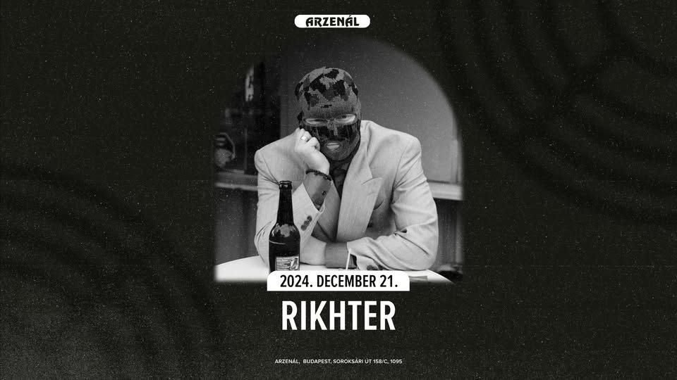 5 years of Arzenál w/ Rikhter (ingyenes/free*)