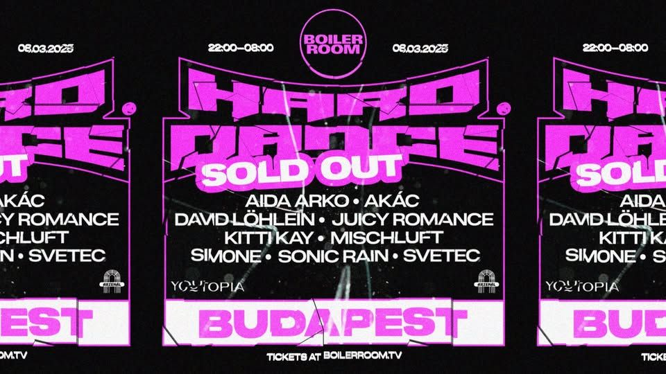 Boiler Room Hard Dance Tour: Budapest