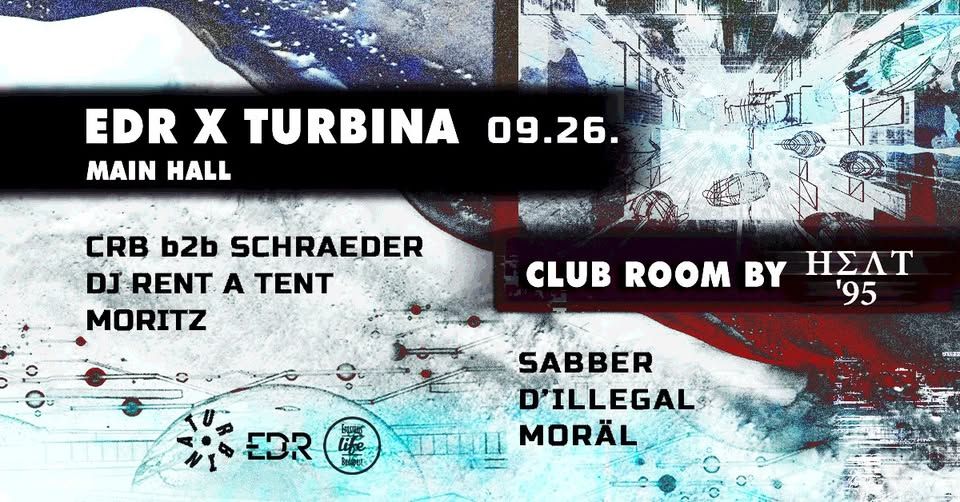 EDR x Thursday Techno I Turbina I 09.26. I ft. Heat'95