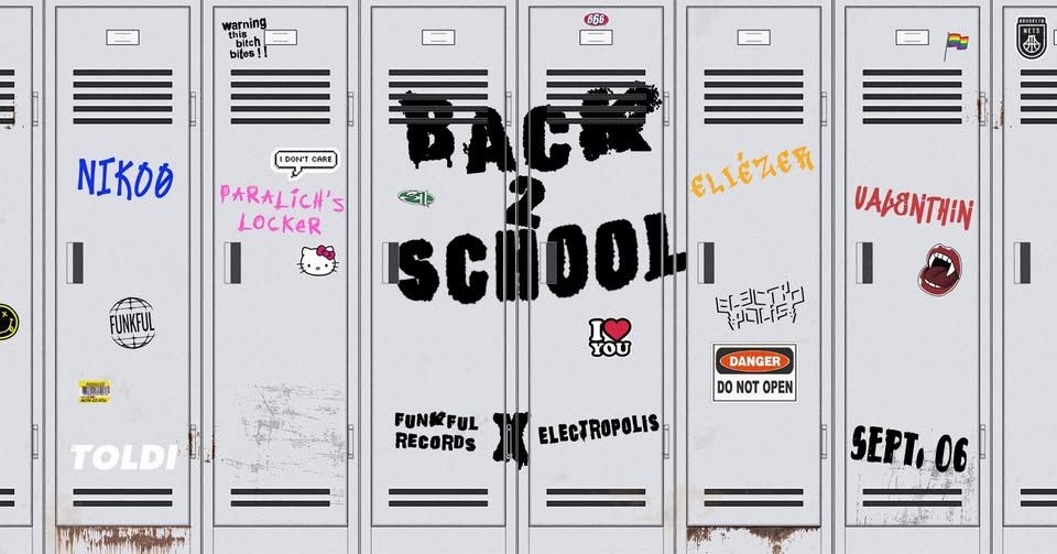 Electropolis X Funkful Records: Back to school (Season opening)