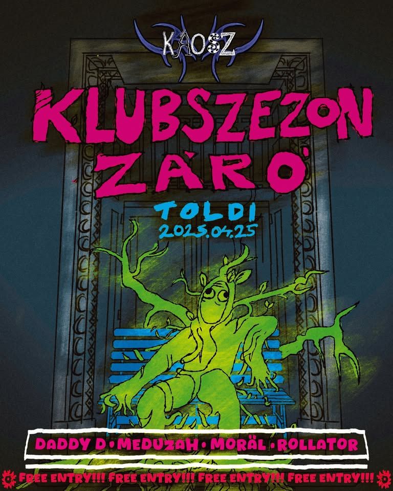 KLUBSZEZON ZÁRÓ KÁOSZ @TOLDI