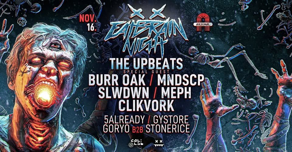 EATBRAIN Night w/ The Upbeats, Burr Oak, SLWDWN, Meph