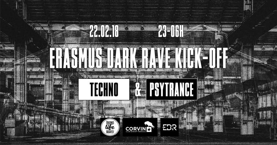 Erasmus Dark Rave Kick-off I Techno & Psytrance w/ ELB