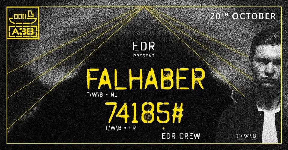 EDR Present : Falhaber, 74185# at A38 Hajó - Friday 20th October