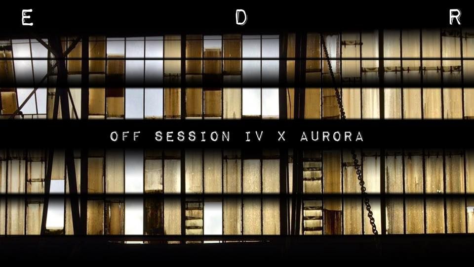 EDR : Off Session IV