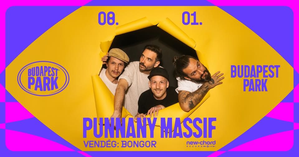 Punnany Massif, vendég: bongor - Budapest Park