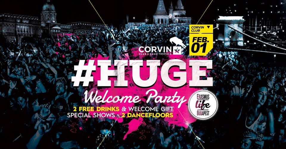 Tonight! Erasmus Life Budapest #HUGE Welcome Party - Corvin Club