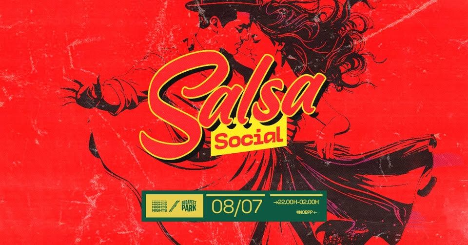 Salsa Party w/ Csedi ☾ Nights of Budapest Park