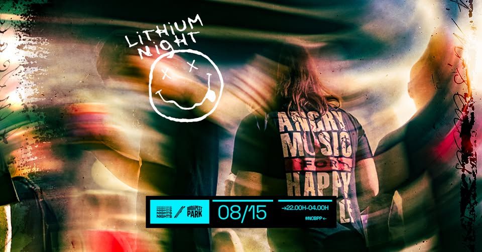 Lithium Night ☾ Nights of Budapest Park