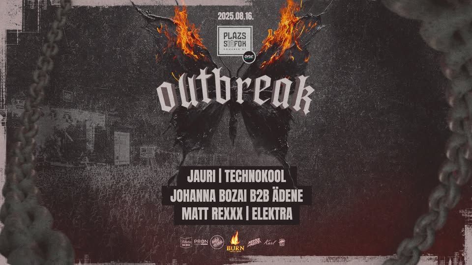 OUTBREAK x WeLove Balaton | Augusztus 16 @ Plázs, Siófok