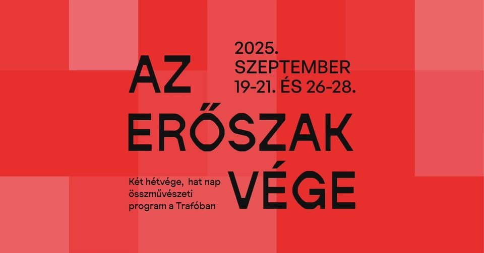 Az erőszak vége - 6. nap: Pándi Balázs-Csihar Attila/Pálinkás Bence György-Török Tímea/Raubinek Lili