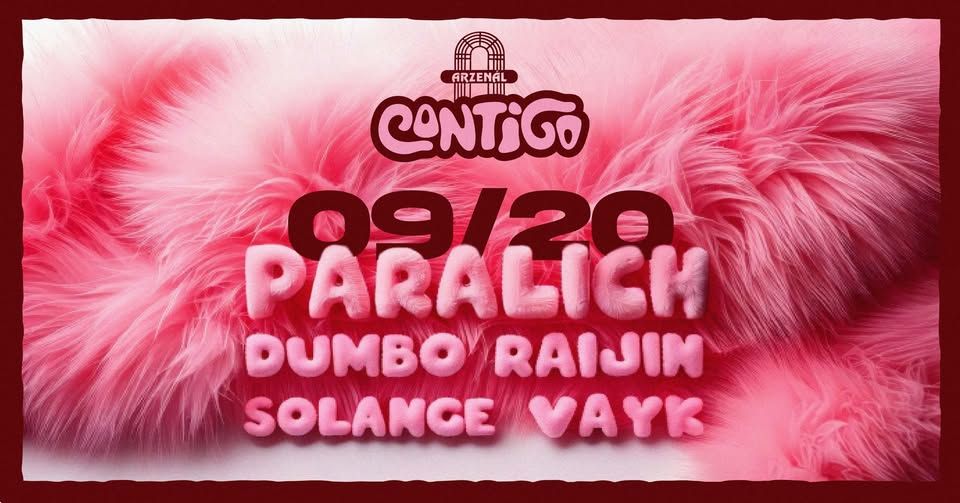 Contigo pres.: Bouncy Madness w/ Paralich | 09.20 | Arzenál