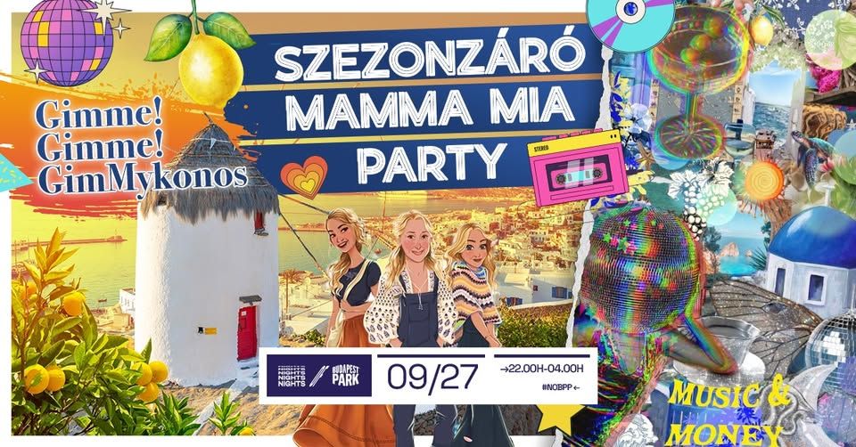 Gimme Gimme Party ☾ Nights of Budapest Park