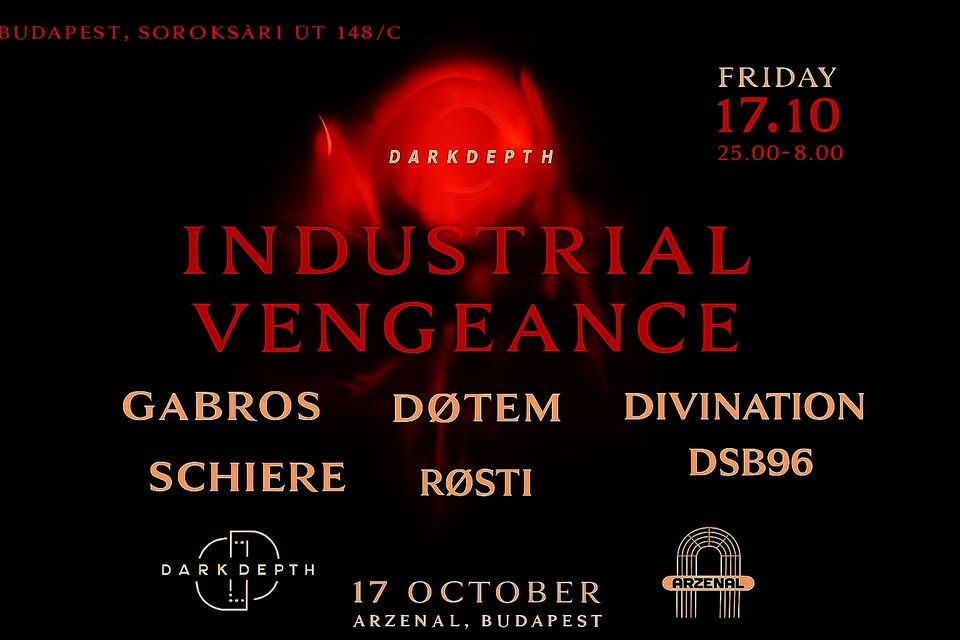 Dark Depth x Crave Pres. INDUSTRIAL VENGEANCE