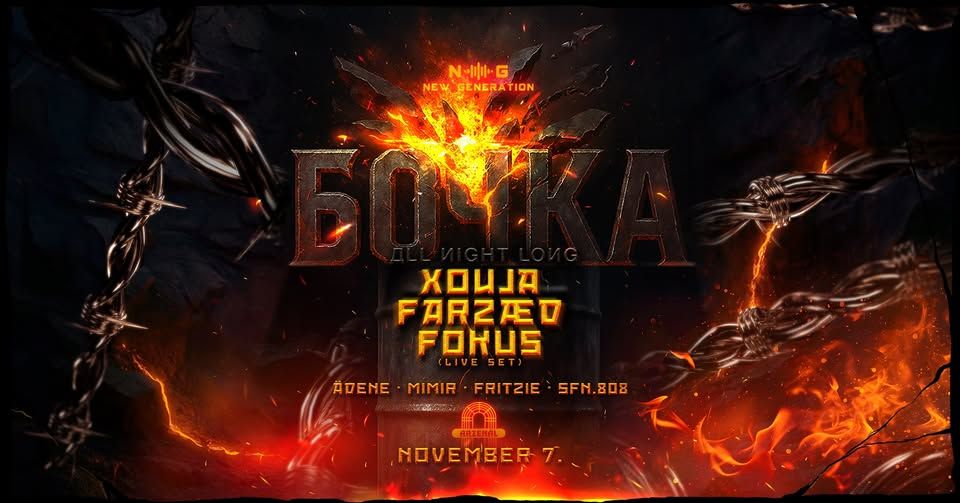 NEW GENERATION PRES: BOCHKA ALL NIGHT LONG 2.0 w/ FARZÆD / FOKUS / XØUJA