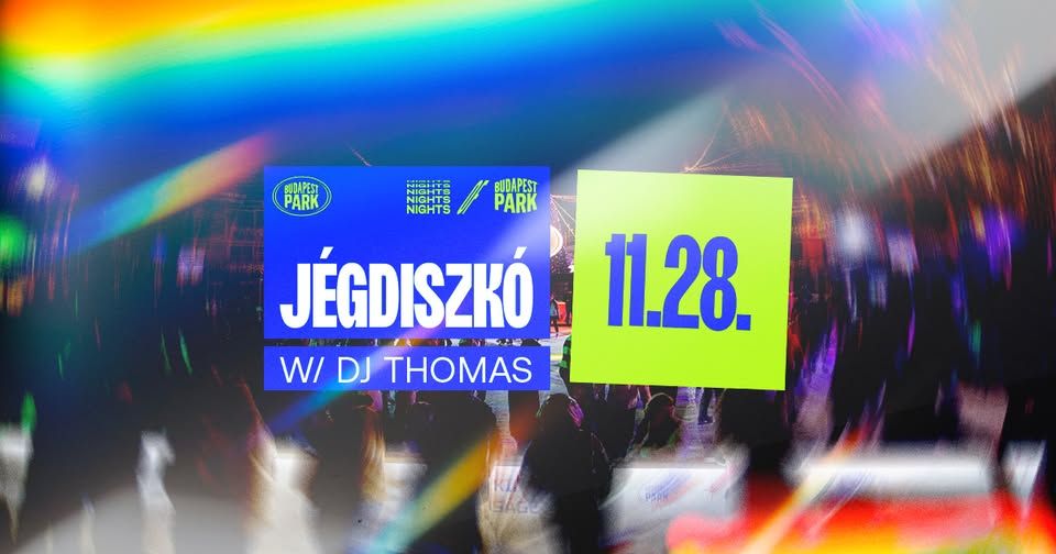 Jégdiszkó w/ Dj Thomas - KoriPark