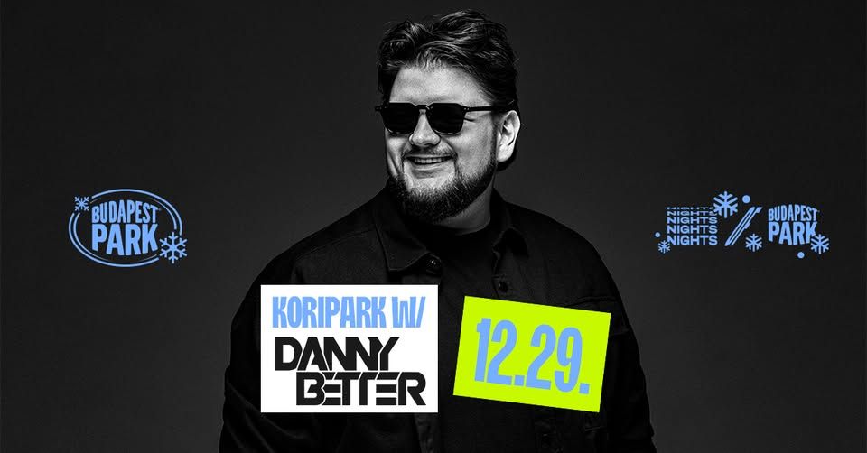 KoriPark w/ Danny Better - KoriPark