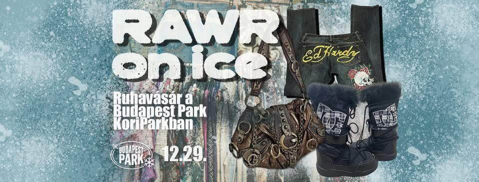 RAWR ON ICE – Budapest Park