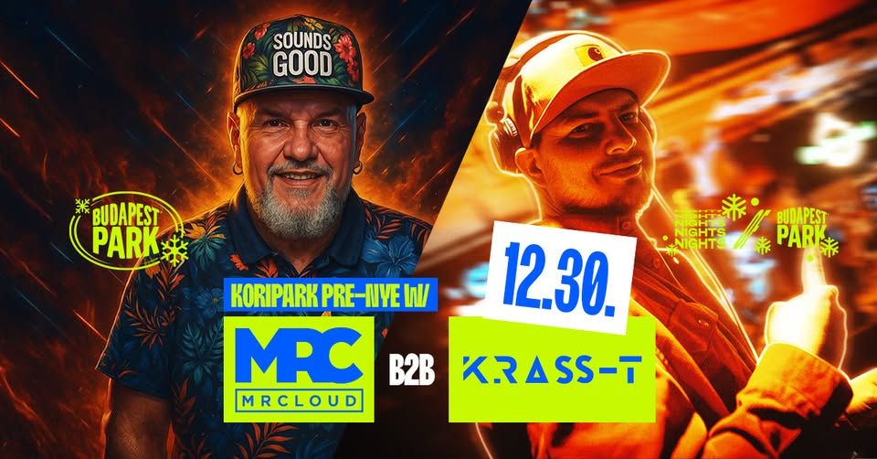 Pre-NYE w/ Mr. Cloud b2b KRASS-T - KoriPark