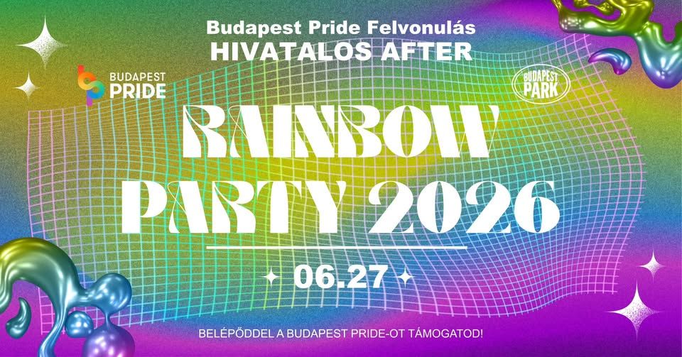 Budapest Pride RAINBOW PARTY 2026 - hivatalos afterparty