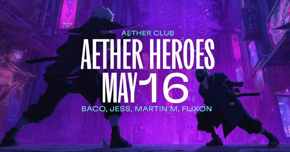 AETHER HEROES: Baco, Jess, Martin M, Flixon
